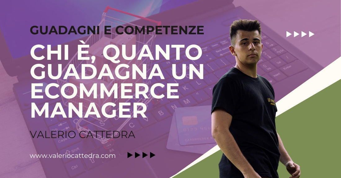 E-commerce Manager: Chi è e quanto guadagna - Vdesk